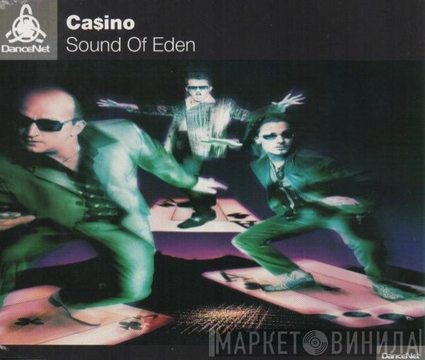  Ca$ino  - Sound Of Eden