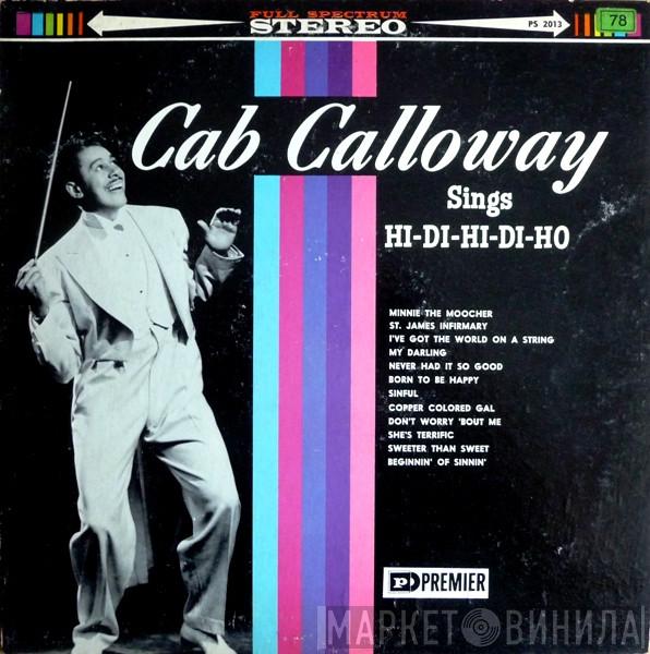  Cab Calloway  - Sings Hi-Di-Hi-Di-Ho