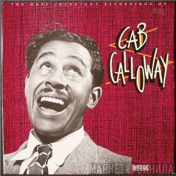  Cab Calloway  - The Most Important Recordings Of Cab Calloway