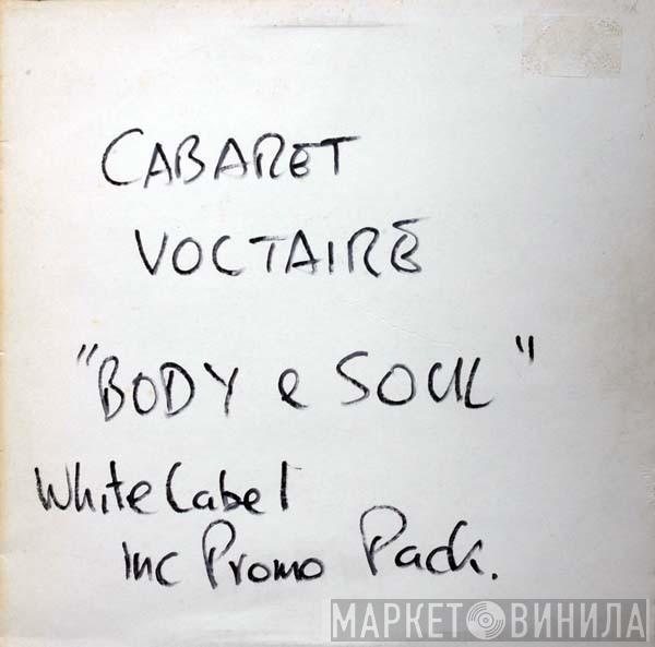  Cabaret Voltaire  - Body And Soul