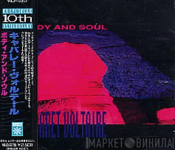  Cabaret Voltaire  - Body And Soul