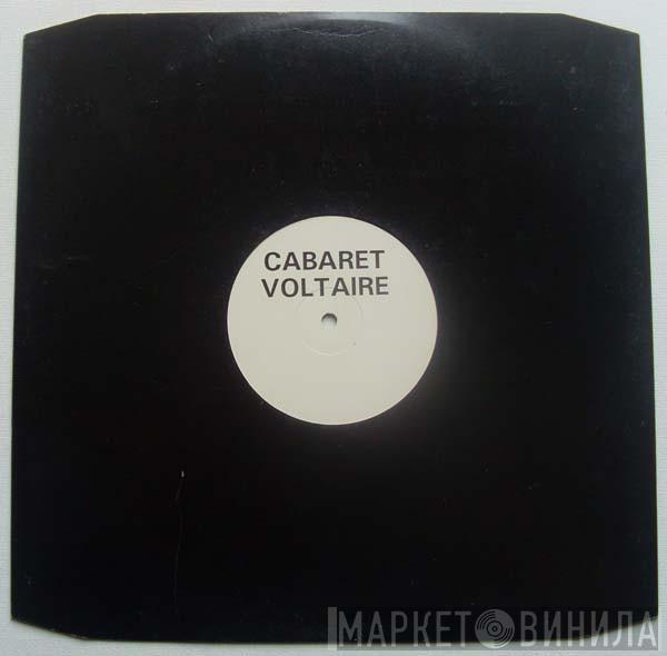 Cabaret Voltaire - Here To Go