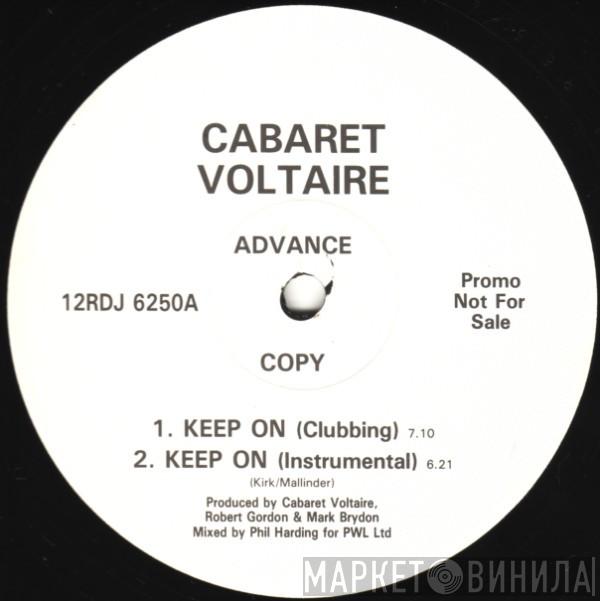  Cabaret Voltaire  - Keep On