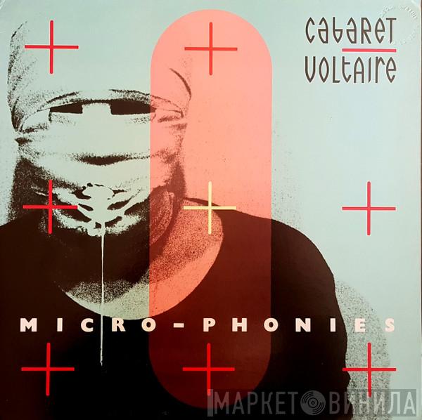  Cabaret Voltaire  - Micro-Phonies