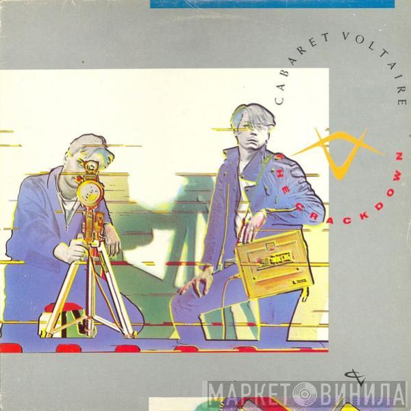 Cabaret Voltaire - The Crackdown