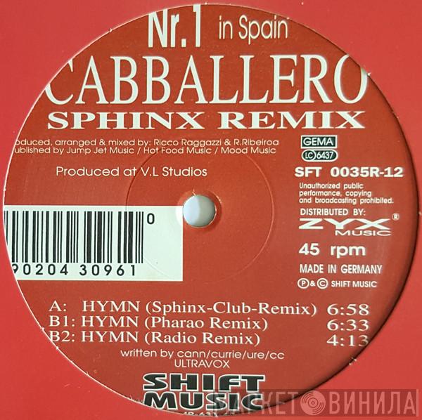  Cabballero  - Hymn (Sphinx Remix)