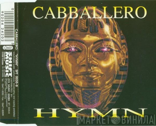  Cabballero  - Hymn