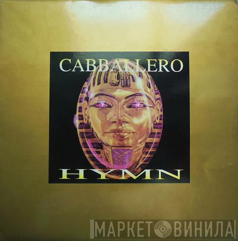  Cabballero  - Hymn