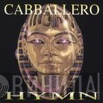  Cabballero  - Hymn