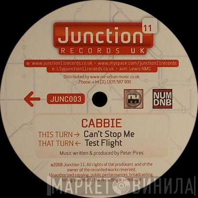  Cabbie  - Test Flight / Can't Stop Me