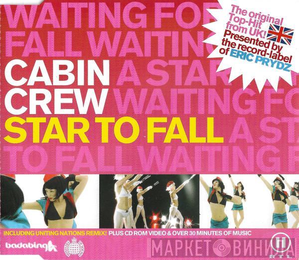  Cabin Crew  - Star To Fall