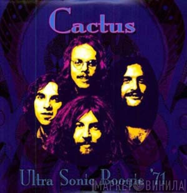  Cactus   - Ultra Sonic Boogie '71