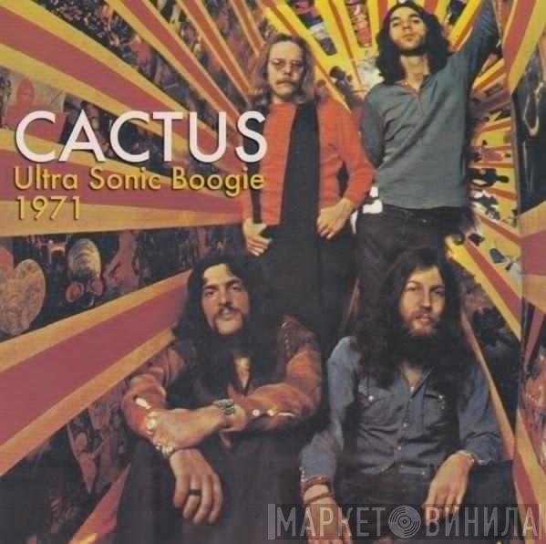  Cactus   - Ultra Sonic Boogie 1971