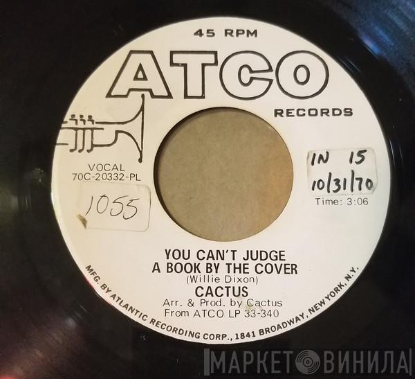  Cactus   - You Can't Judge A Book By The Cover