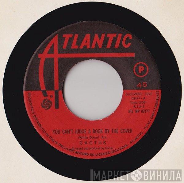  Cactus   - You Can't Judge A Book By The Cover