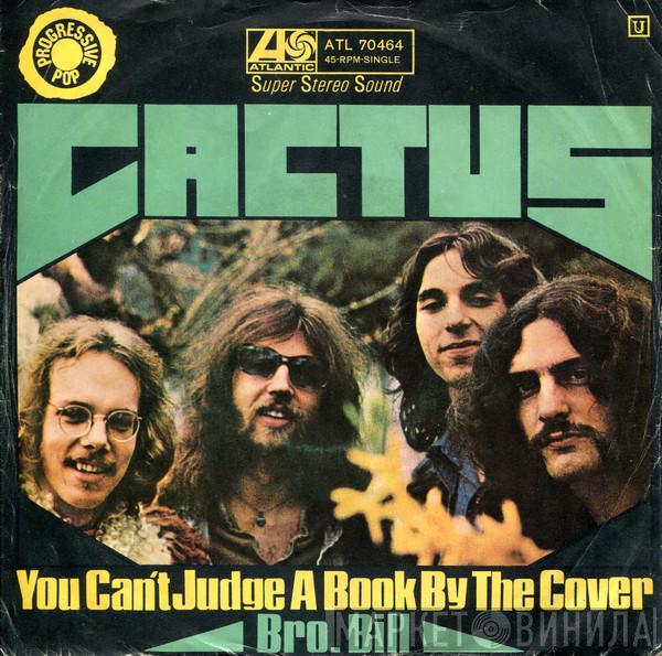  Cactus   - You Can't Judge A Book By The Cover