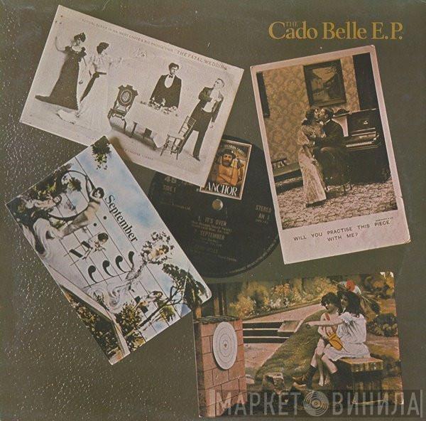 Cado Belle - The Cado Belle E.P.