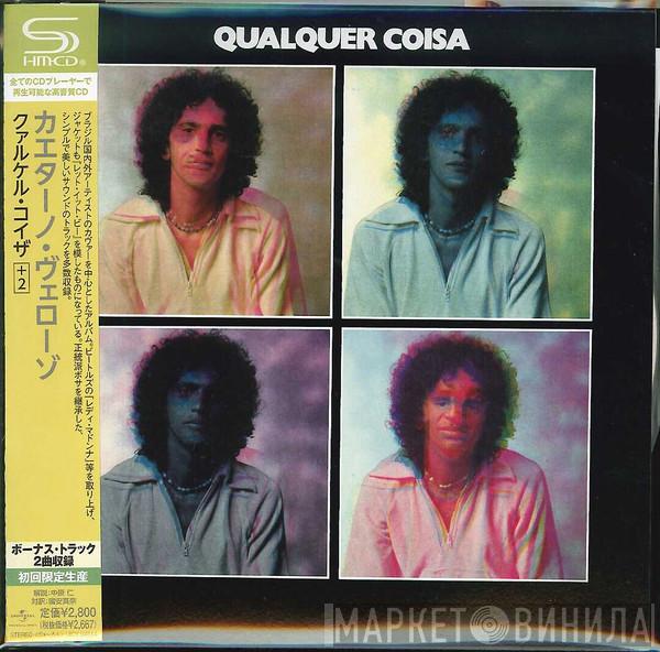  Caetano Veloso  - Qualquer Coisa