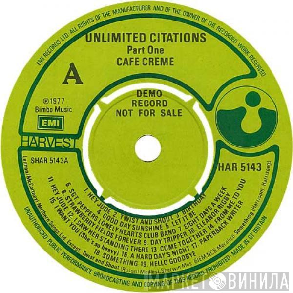 Café Crème - Unlimited Citations