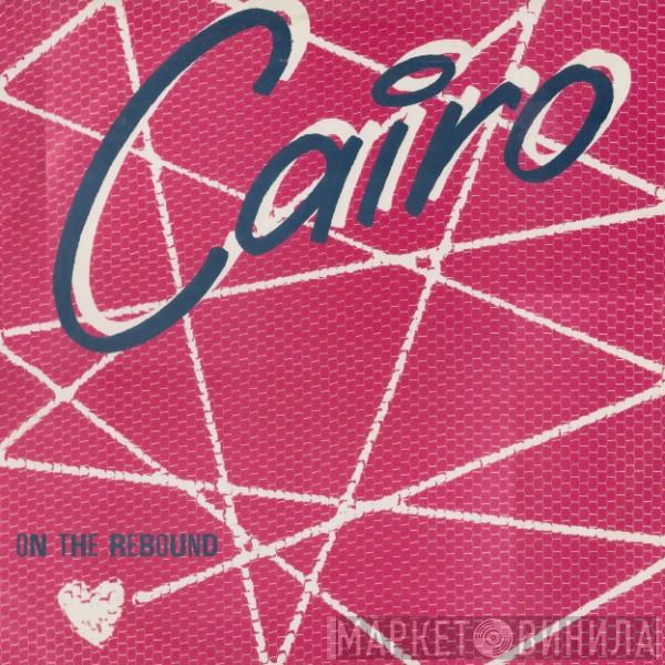 Cairo  - On The Rebound