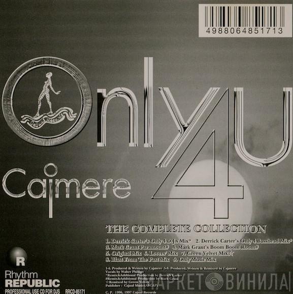  Cajmere  - Only 4 U: The Complete Collection