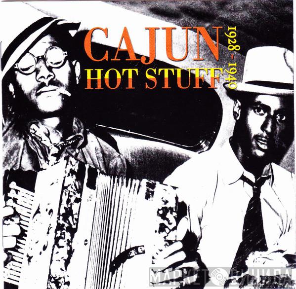  - Cajun Hot Stuff 1928-1940