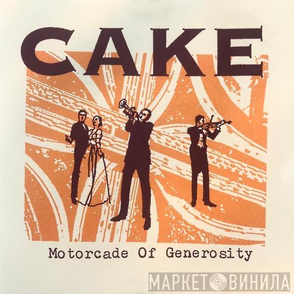  Cake  - Motorcade Of Generosity