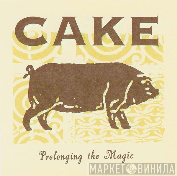  Cake  - Prolonging The Magic