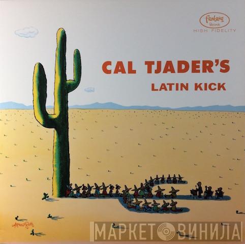  Cal Tjader  - Cal Tjader's Latin Kick