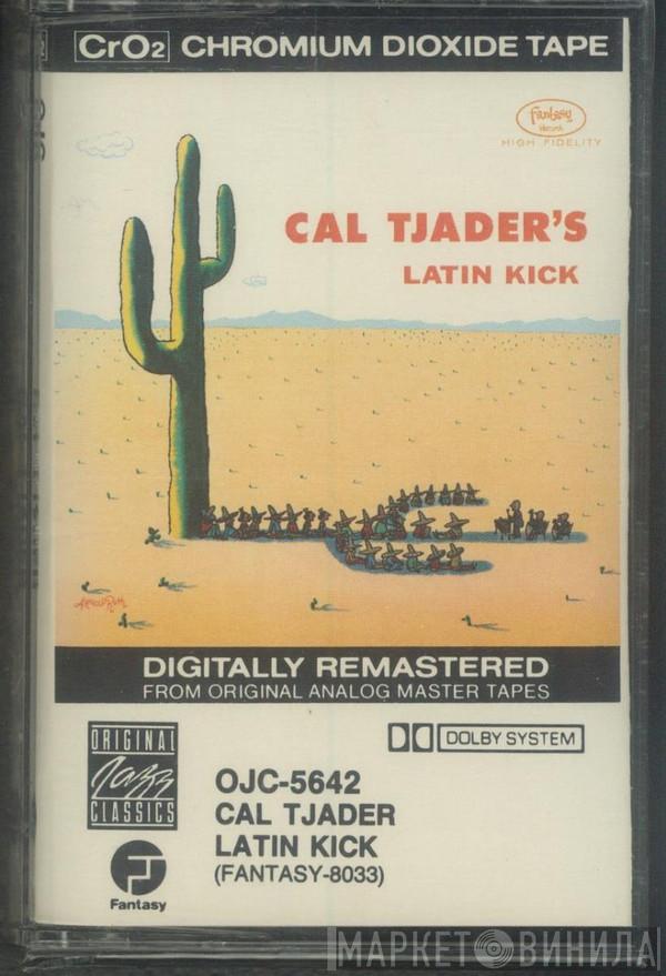  Cal Tjader  - Cal Tjader's Latin Kick