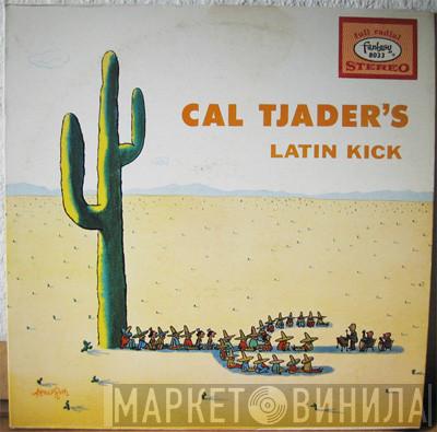  Cal Tjader  - Latin Kick