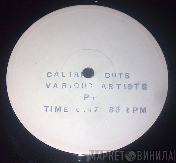  - Calibre Cuts