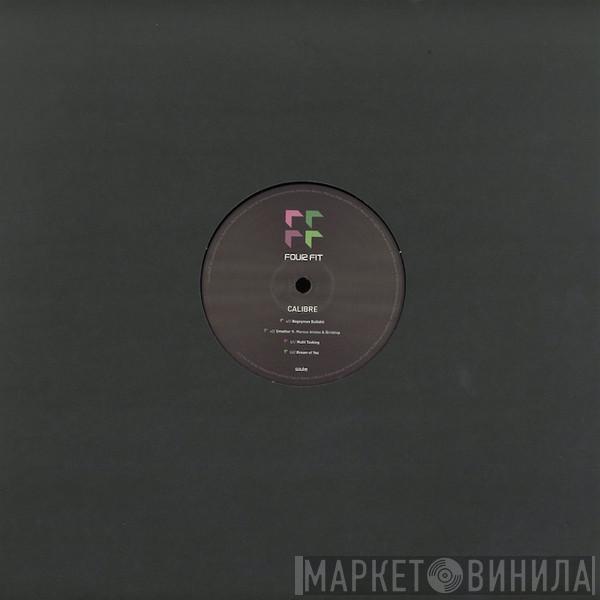 Calibre - Fourfit EP 04