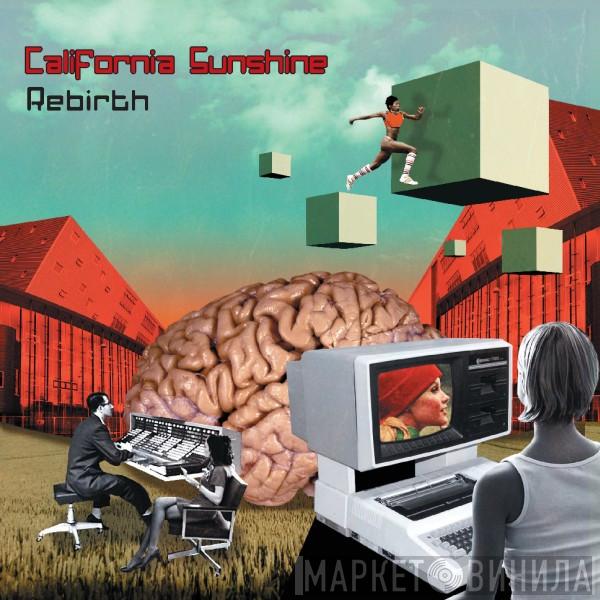 California Sunshine  - Rebirth