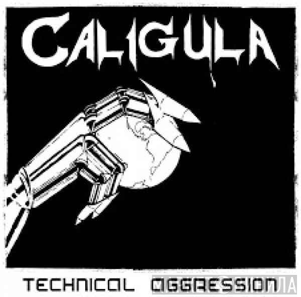 Caligula  - Technical Aggression