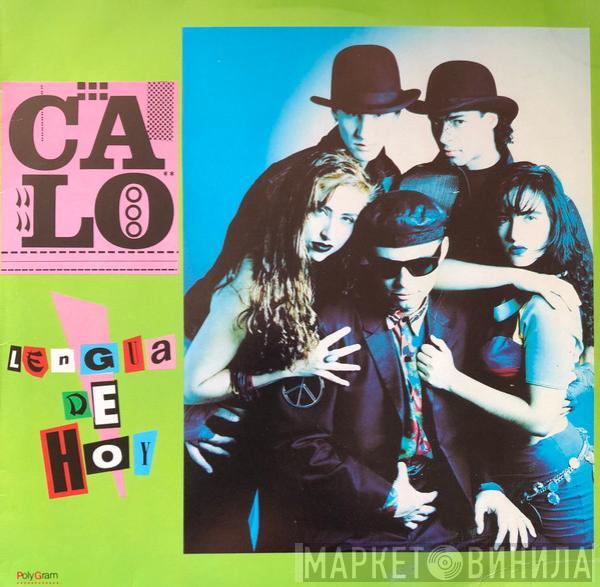  Calo  - Lengua De Hoy