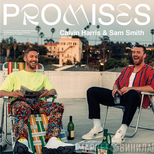 Calvin Harris, Sam Smith  - Promises 