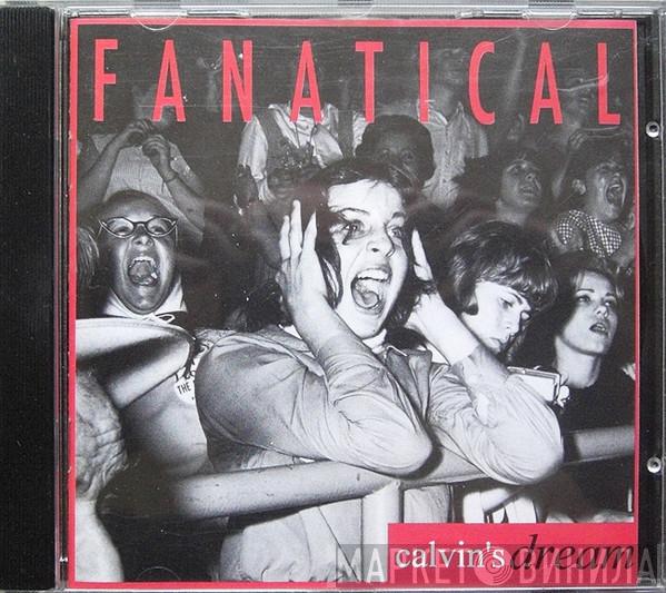 Calvin's Dream - Fanatical