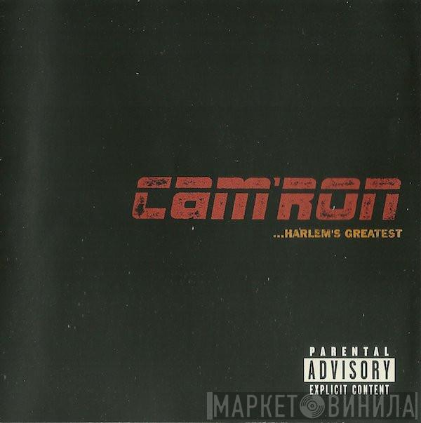  Cam'ron  - ...Harlem's Greatest
