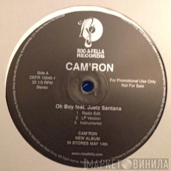  Cam'ron  - Oh Boy / The Roc (Just Fire)