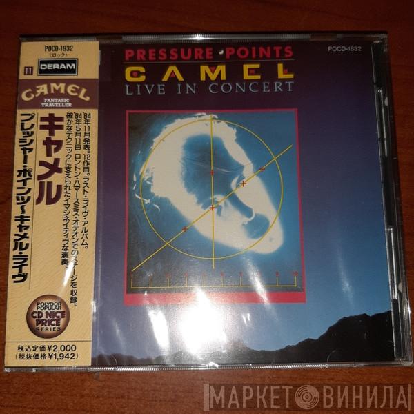  Camel  - Pressure Points - Live In Concert