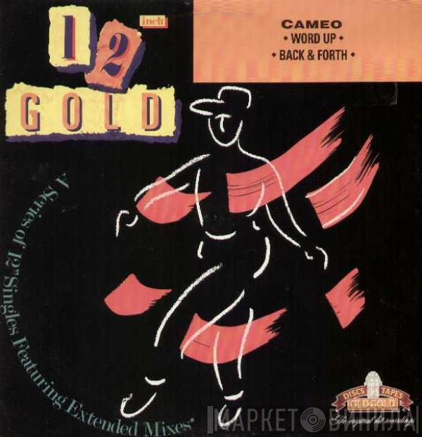  Cameo  - Word Up / Back & Forth