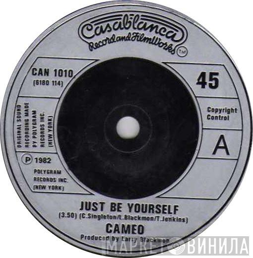 Cameo - Just Be Yourself
