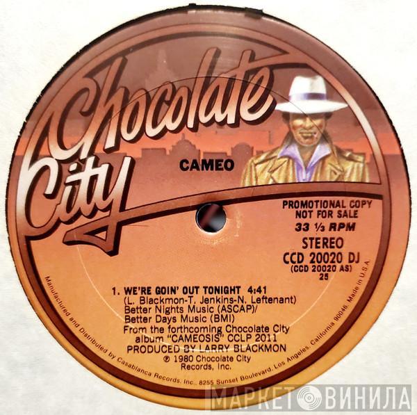 Cameo - We're Going Out Tonight
