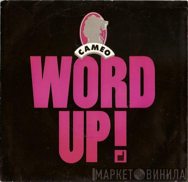 Cameo - Word Up!