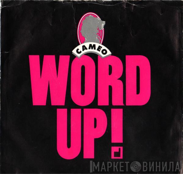 Cameo - Word Up