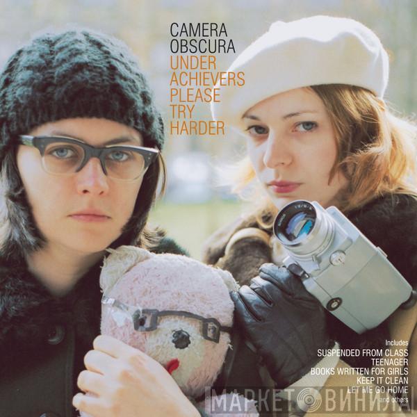  Camera Obscura  - Underachievers Please Try Harder