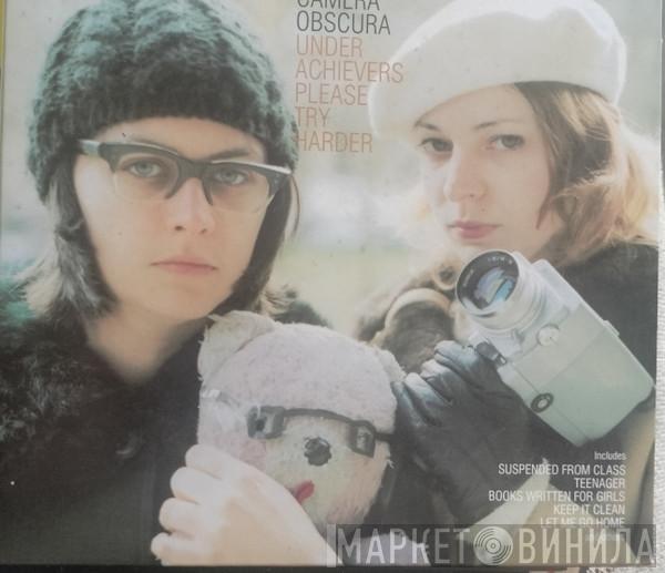  Camera Obscura  - Underachievers Please Try Harder