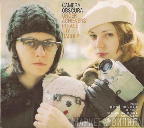 Camera Obscura  - Underachievers Please Try Harder