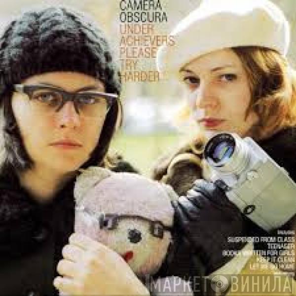 Camera Obscura  - Underachievers Please Try Harder